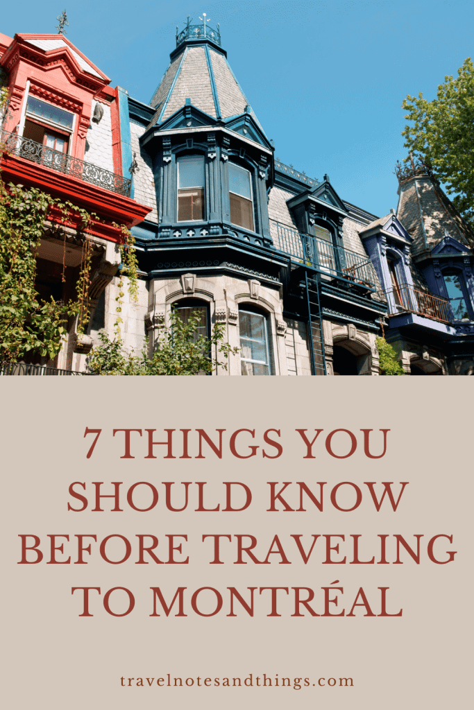 things to know before going to montreal