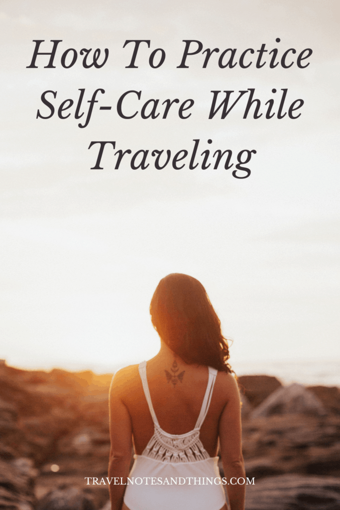 self-care while traveling