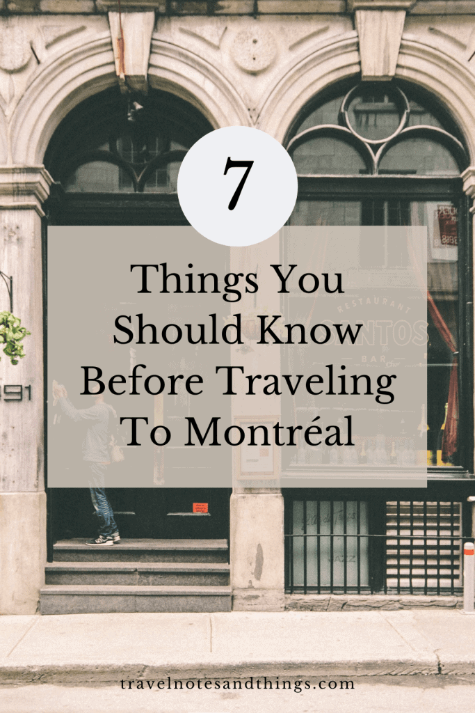things to know before going to montreal