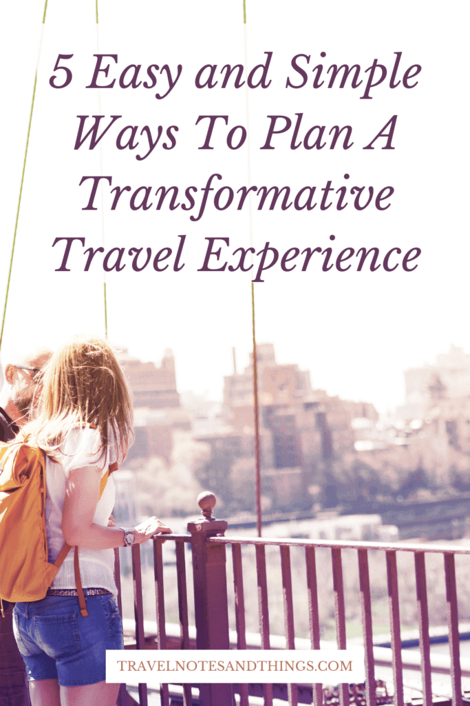 transformative travel experience