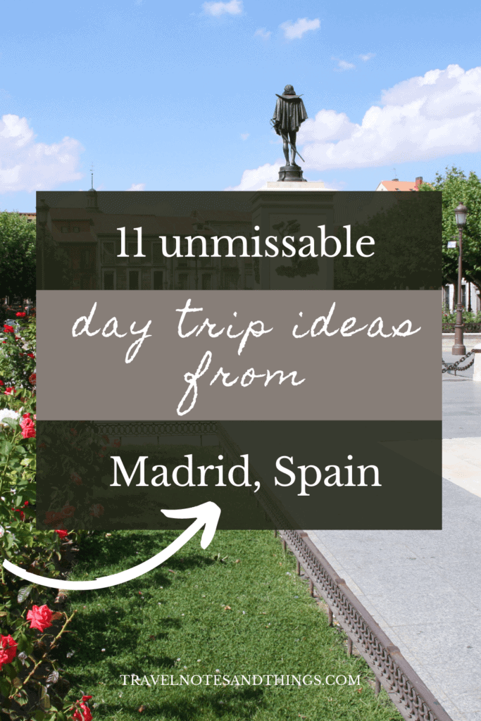 The Best Day Trips From Madrid, Spain