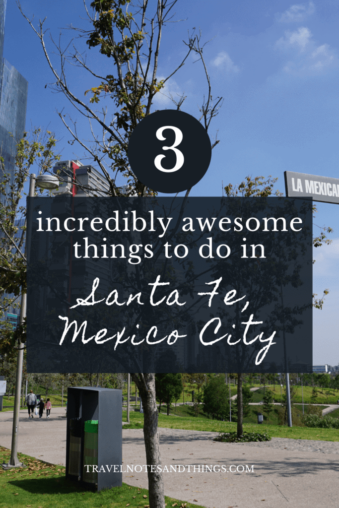 things to do in santa fe, mexico