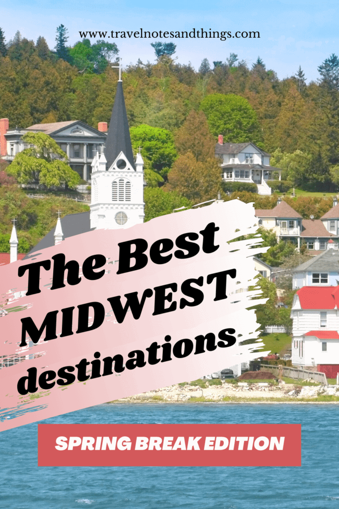 midwest spring break destinations