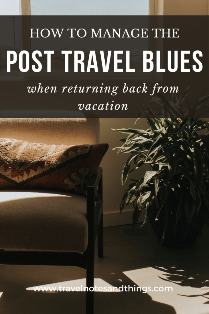 post travel blues