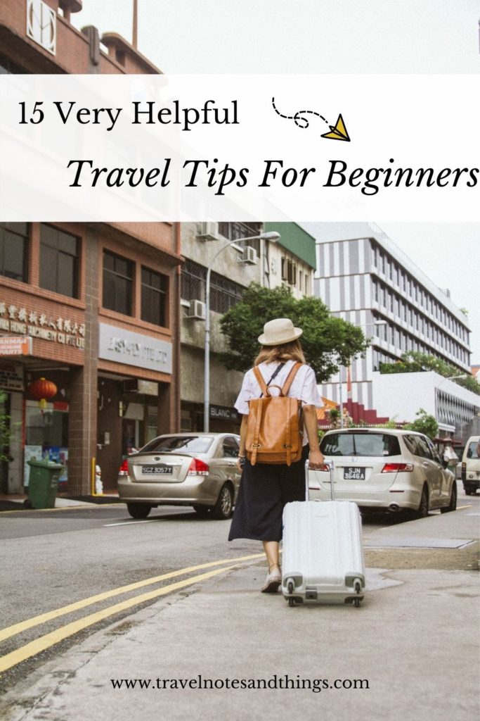 Travel tips for beginners